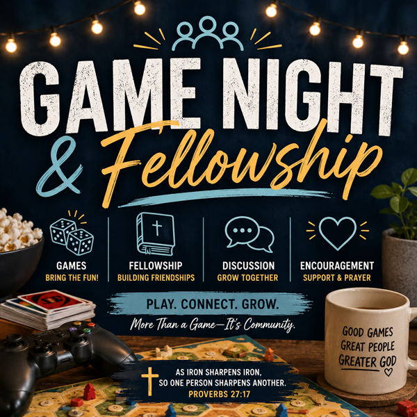 Game Nights and Fellowship