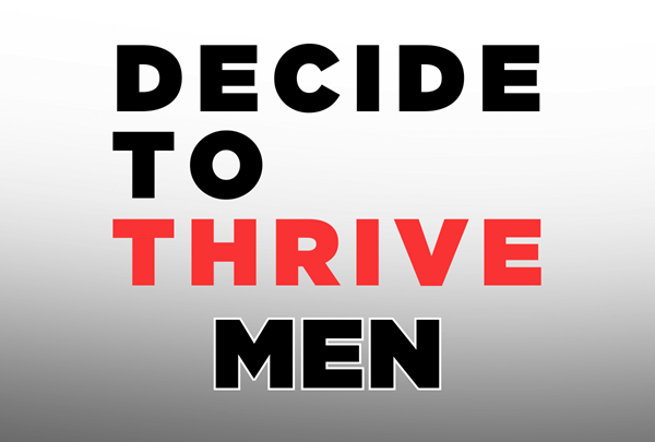 Decide to Thrive (Stone Oak)