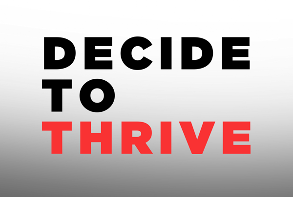 Decide to Thrive (Windcrest)