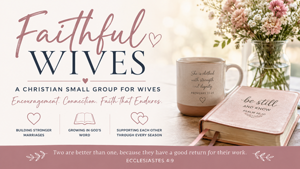 Faithful Wives: Thriving in a Spiritually Unequal Marriage