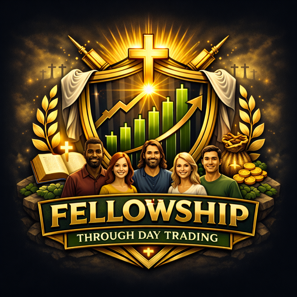 Fellowship Through Day Trading