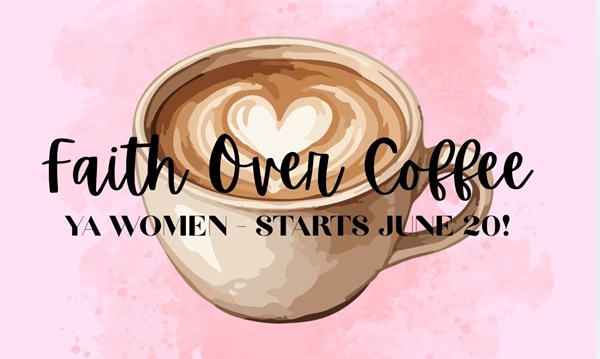 Faith Over Coffee ☕️ - YA Women